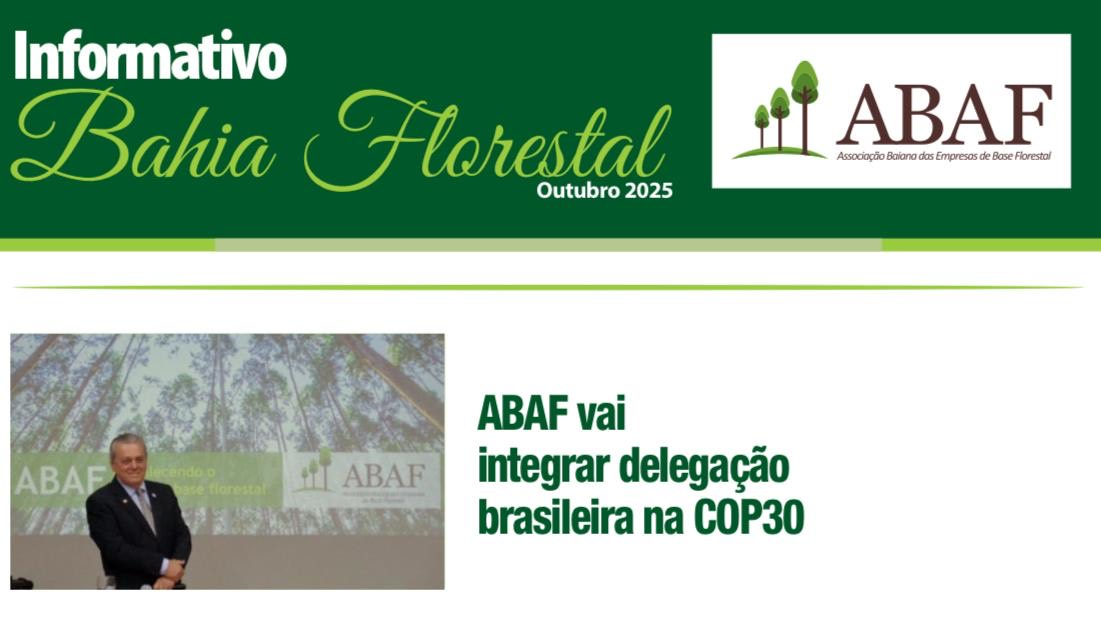 Informativo ABAF - Bahia Florestal (outubro 2025)